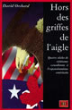 Hors des griffes de l'aigle